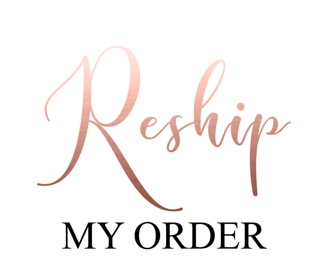 Reship my order (3-5 business days)